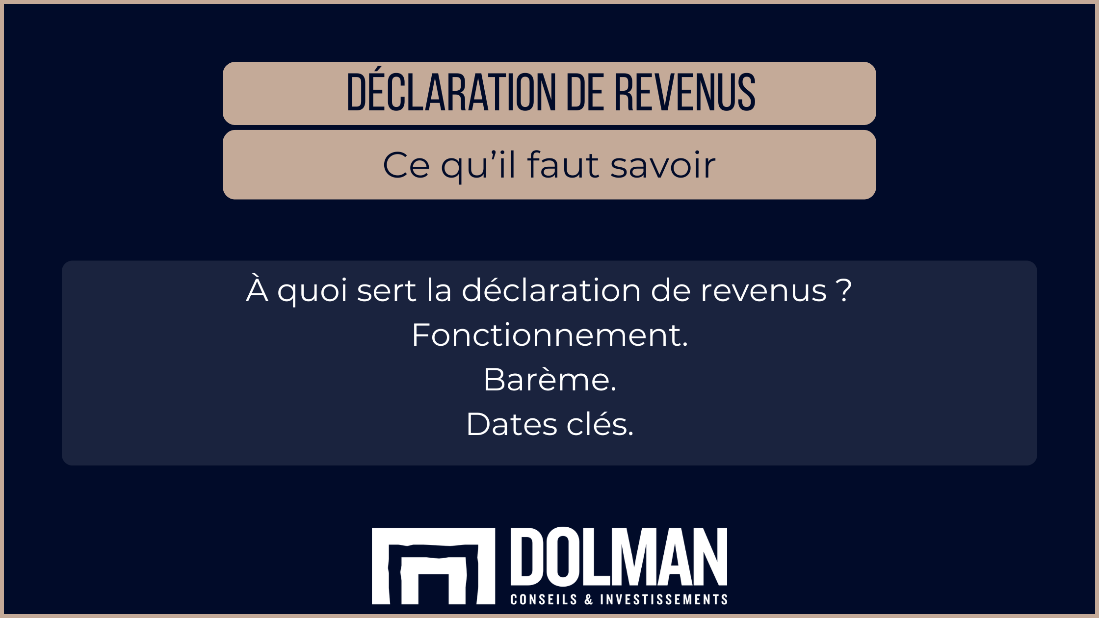 Déclaration de revenus - ce qu'il faut savoir