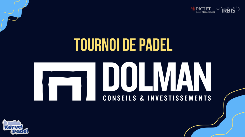 Premier tournoi Padel signé DOLMAN : à la rencontre entre sport et gestion de patrimoine 